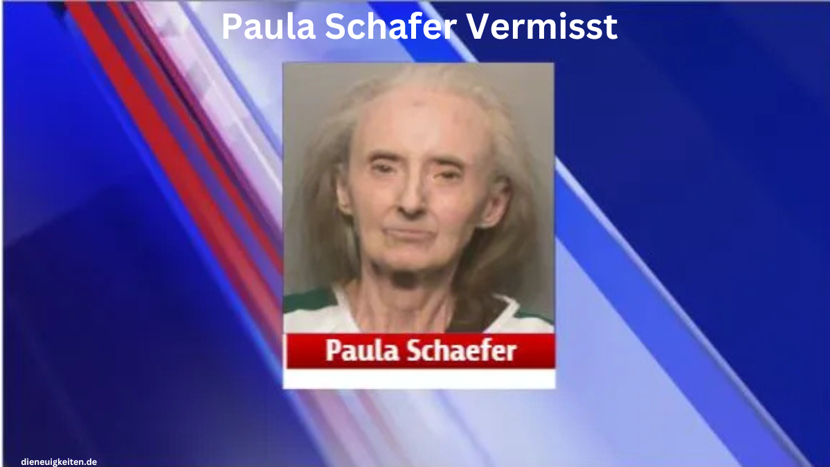 Paula Schafer Vermisst