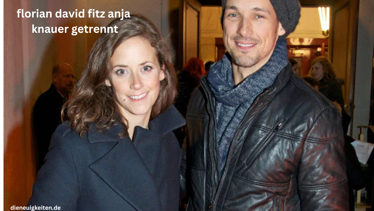 florian david fitz anja knauer getrennt